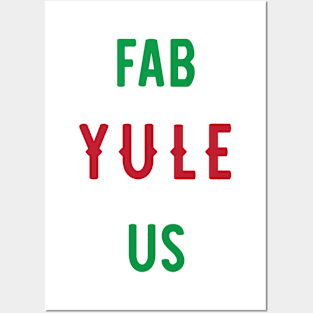 Fab Yule Us Christmas Design Posters and Art